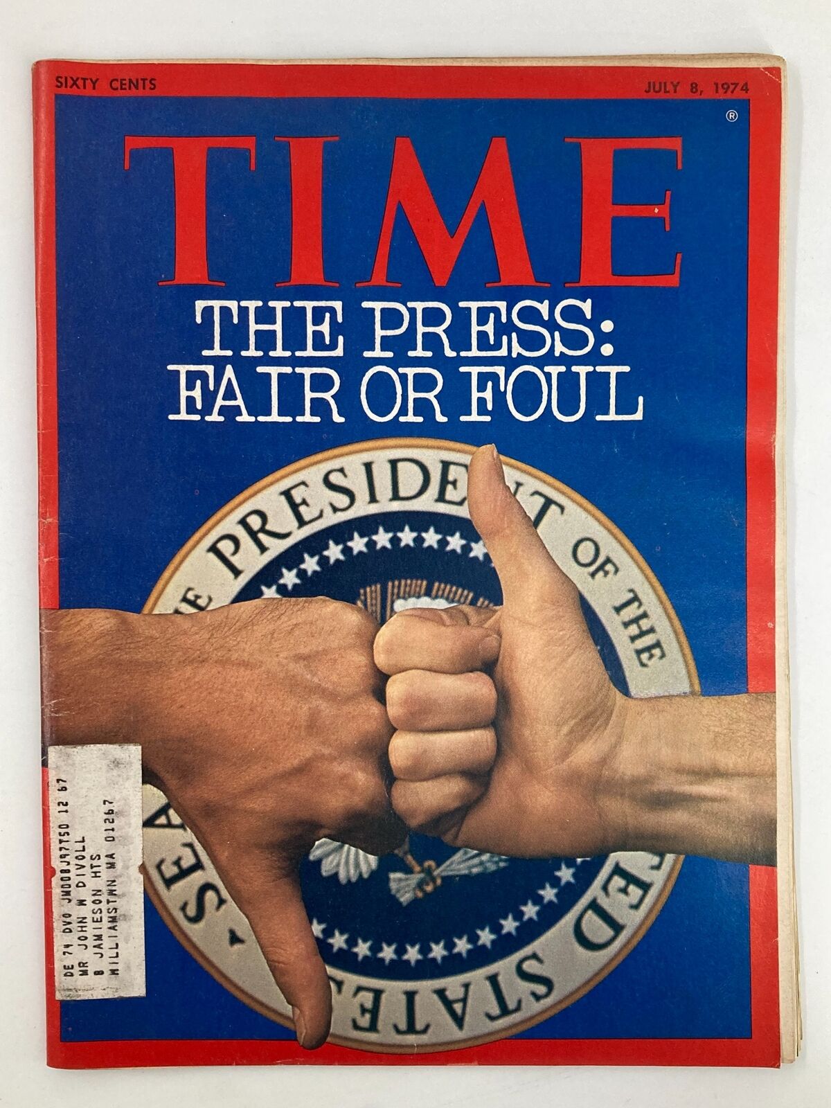 Cover of VTG Time Magazine July 8 1974 titled 'The Press: Fair or Foul,' featuring two hands giving a thumbs up and thumbs down in front of the Presidential seal.