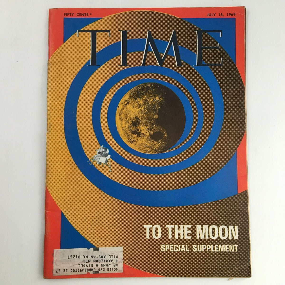 Cover of Time Magazine July 18, 1969, Vol 94 #3, featuring 'To The Moon' Special Supplement, showcasing a vibrant design with the moon, space capsule, and bold typography.