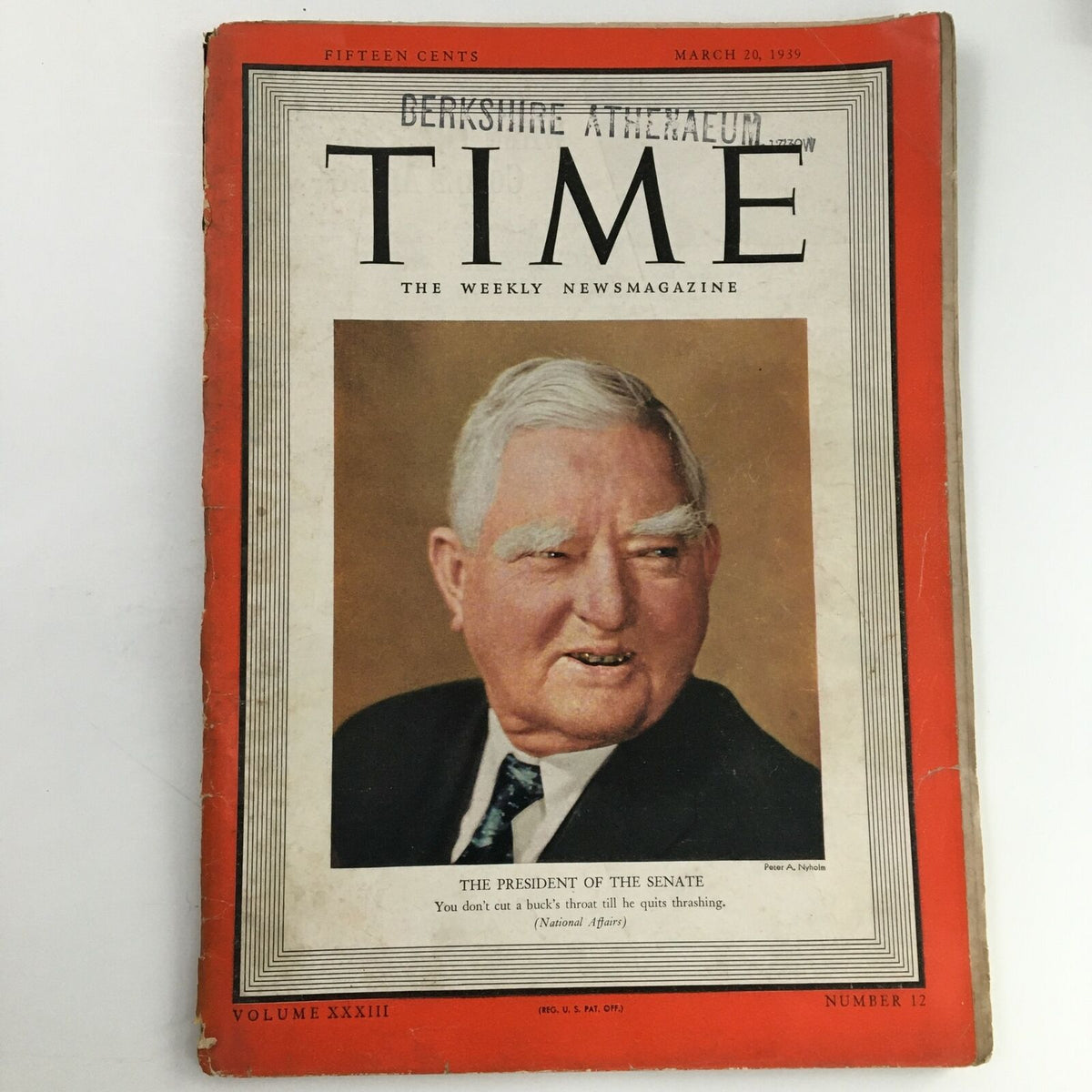 Cover of Time Magazine from March 20, 1939, Volume 33, Number 12 featuring Former Vice President John Nance Garner, showcasing a portrait of Garner with the title 'The President of the Senate'.