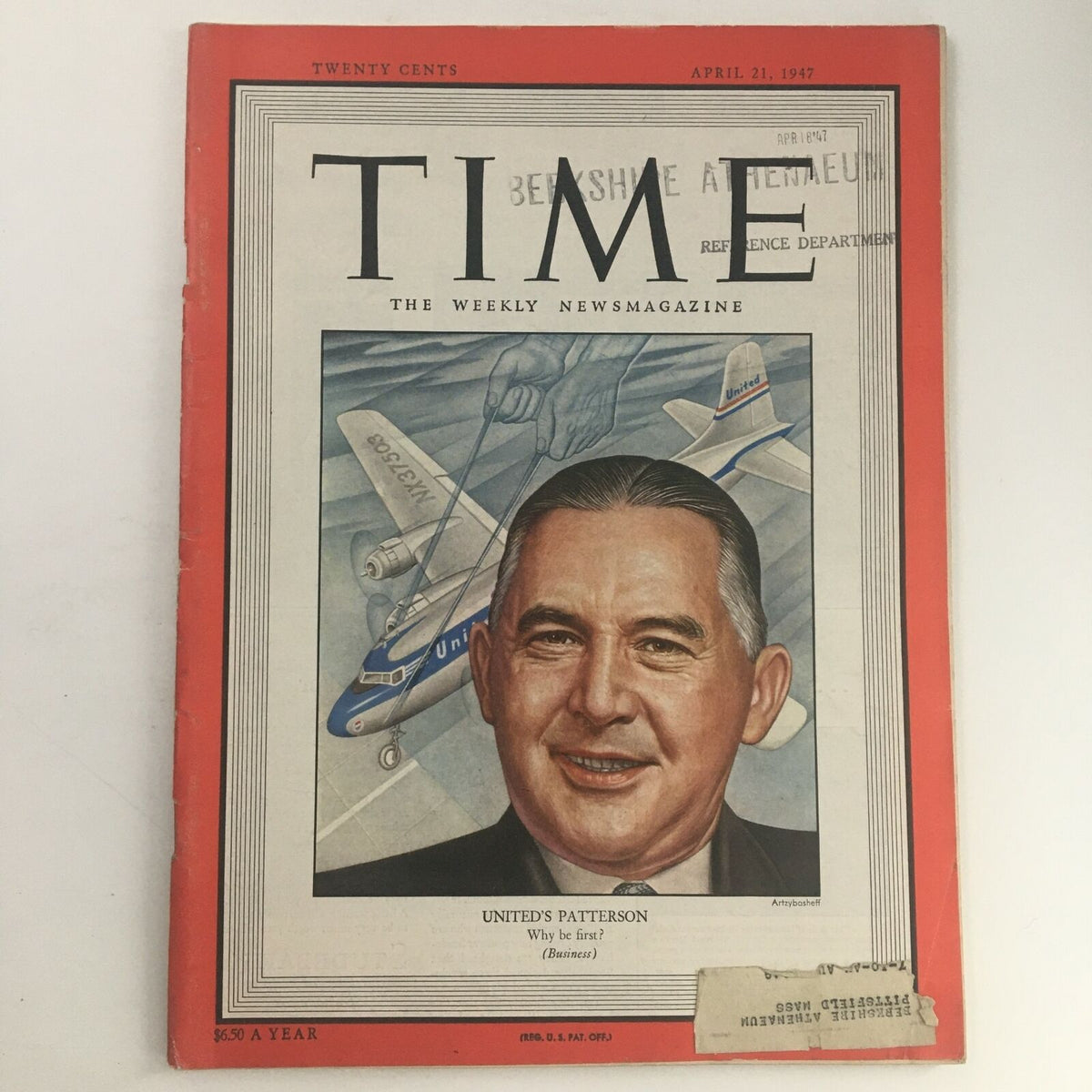 Time Magazine cover from April 21, 1947, featuring United Airlines President William A. Patterson, showcasing aviation history and post-war America.