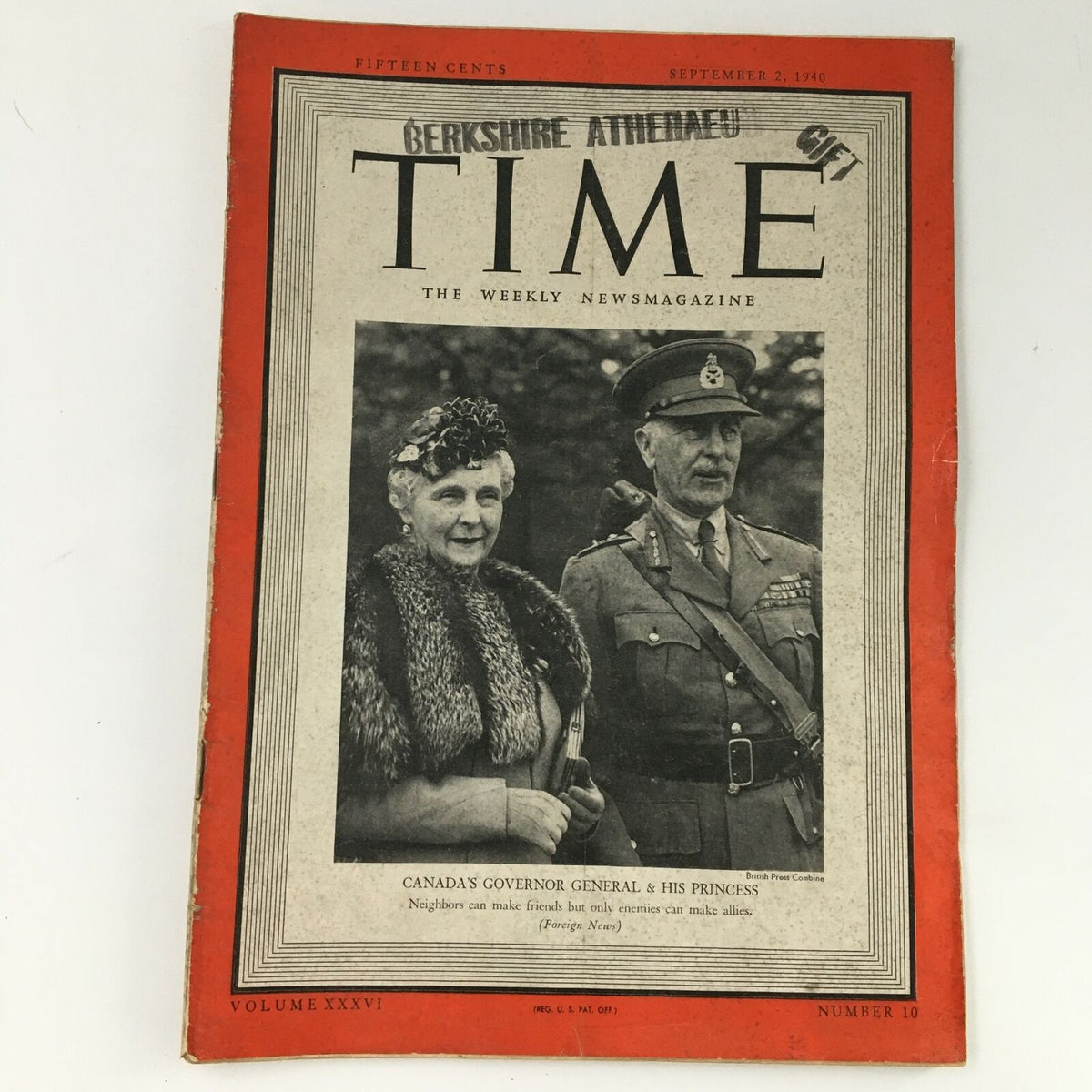 Vintage Time Magazine from September 2, 1940 featuring the cover story with images of Canada's Governor General and Princess Alice. Volume 36, Number 10.