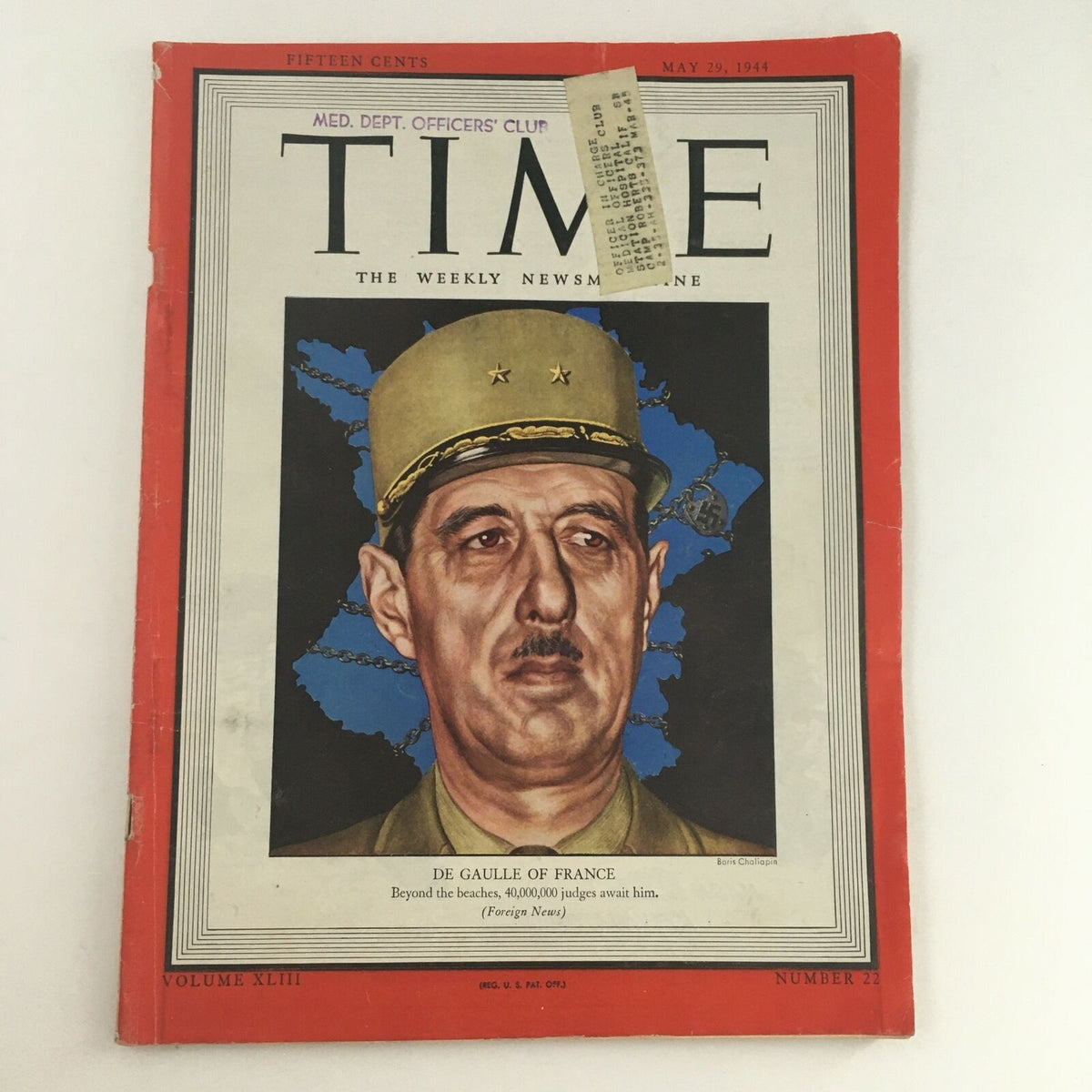 Cover of Time Magazine May 29 1944, featuring a portrait of French Army Officer Charles de Gaulle, with a background depicting France. The issue highlights de Gaulle's role during World War II.