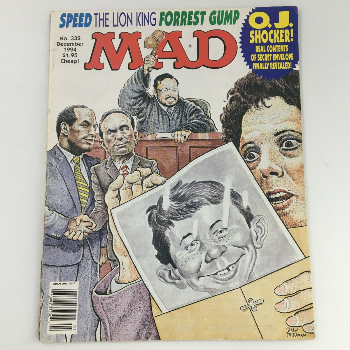 Cover of Mad Magazine December 1994 #332 featuring a parody of the O.J. Simpson court case, depicting characters such as a judge and lawyers, with a humorous illustration of Alfred E. Neuman, showcasing the publication's unique satire.