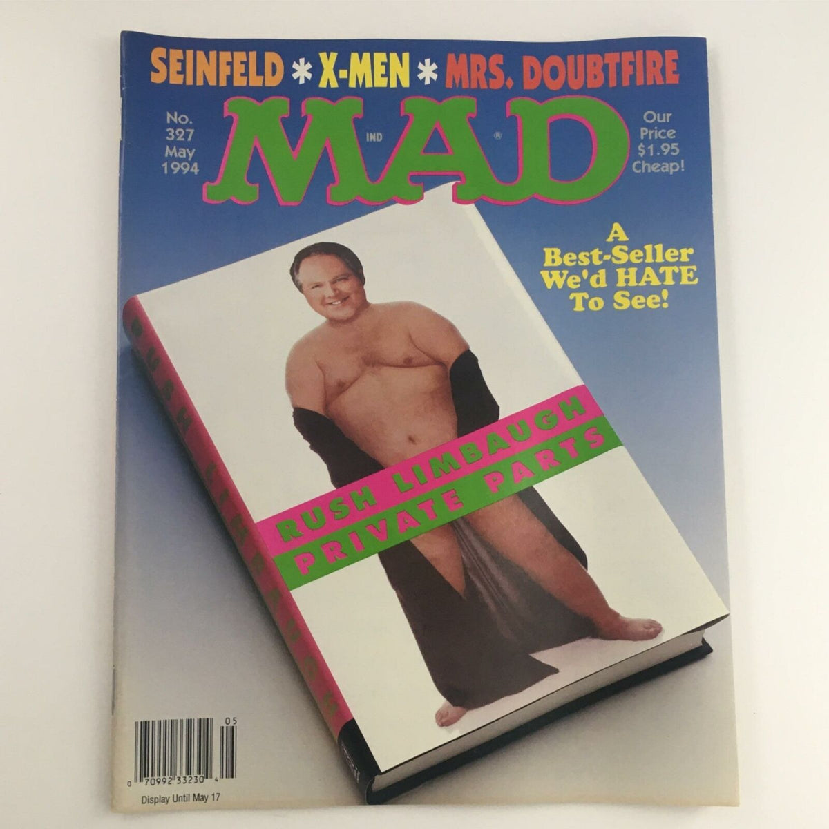 Cover of Mad Magazine May 1994 No. 327 featuring Rush Limbaugh and the headline 'Private Parts', highlighting the magazine's satire and humor from the 1990s.