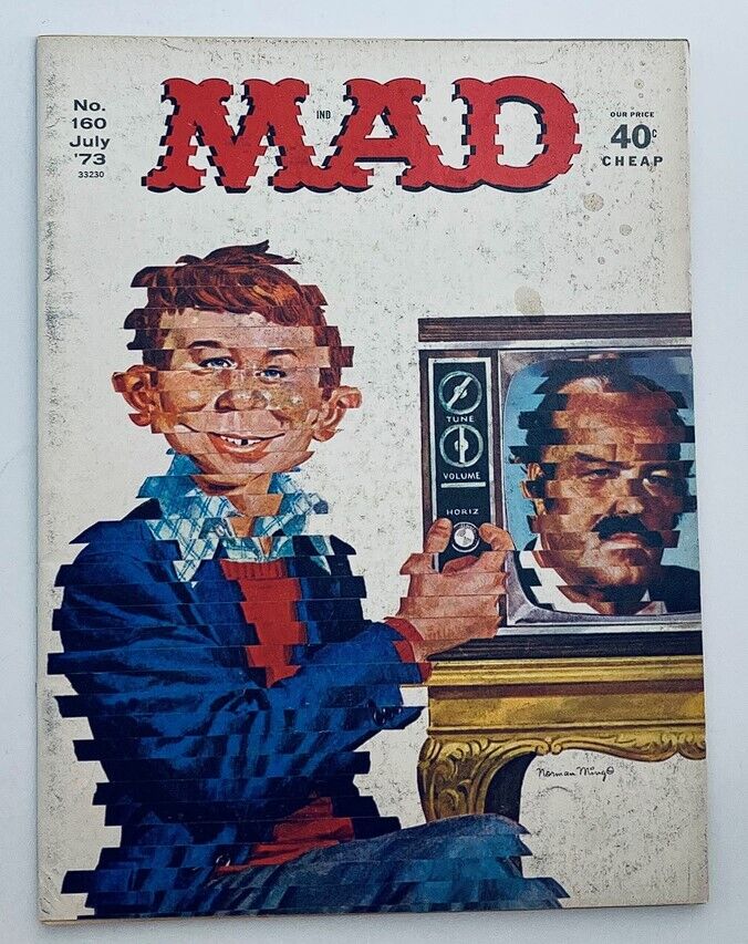 Cover of Mad Magazine July 1973 No. 160 featuring the title 'Alfred's TV Got Glitch', showcasing a humorous illustration with a character holding a remote control next to a distorted television screen.