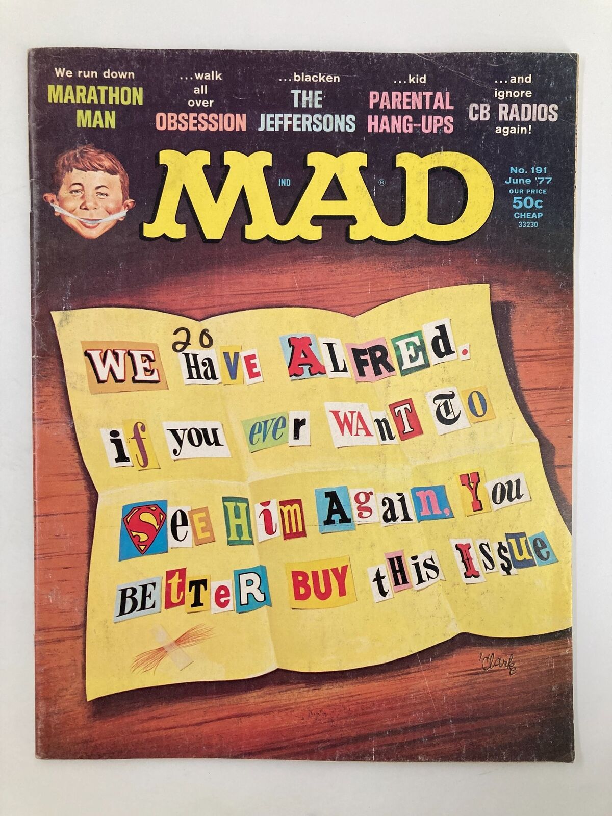 Mad Magazine June 1977 No. 191 cover featuring the theme 'Parental Hang-Ups', showcasing colorful text and playful design elements.
