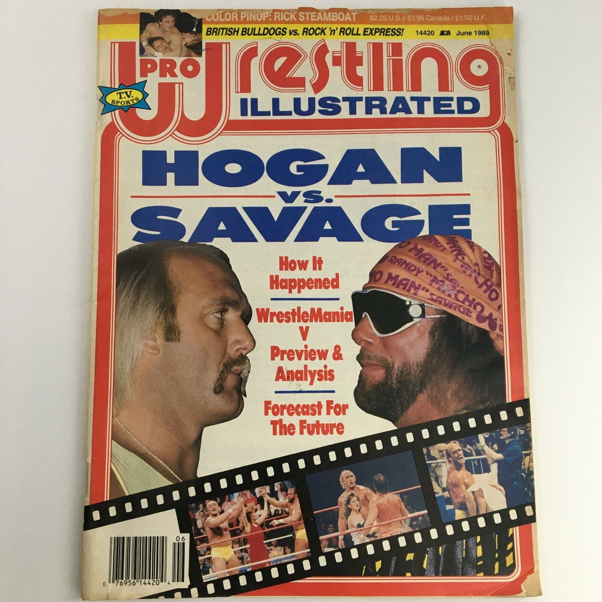 Pro Wrestling Illustrated Magazine June 1989 cover featuring Hulk Hogan vs Randy Savage, capturing the iconic wrestlers in a face-off for the main event.