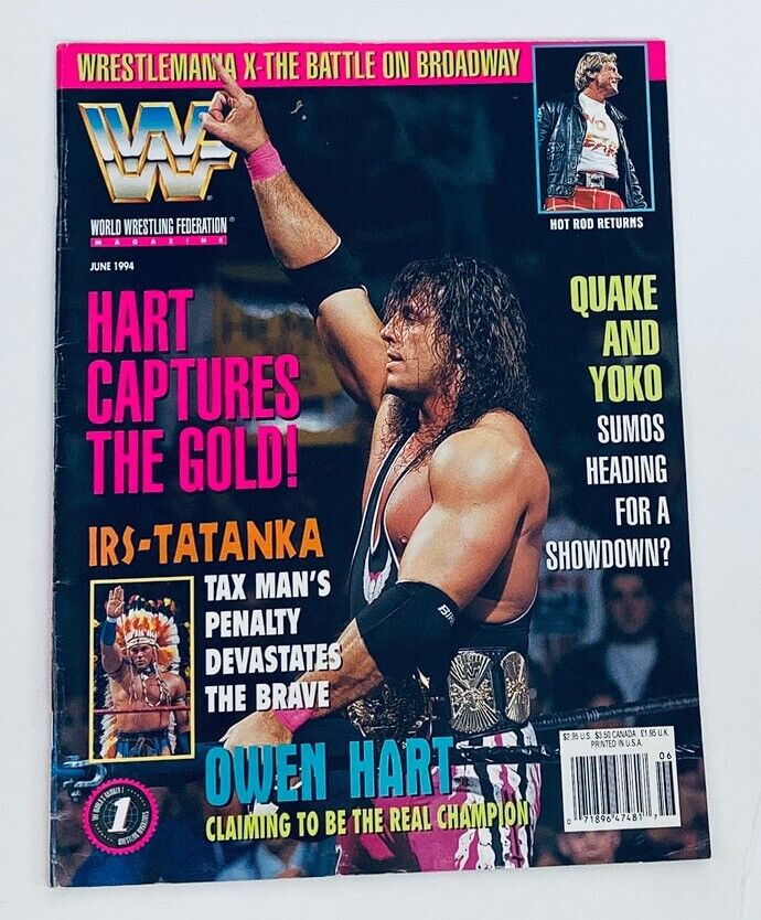 WWF World Wrestling Federation Magazine from June 1994 featuring Owen Hart and Irs-Tatanka on the cover, showcasing the iconic wrestlers and headlines like 'Hart Captures the Gold!' and 'Claiming to be the Real Champion'.