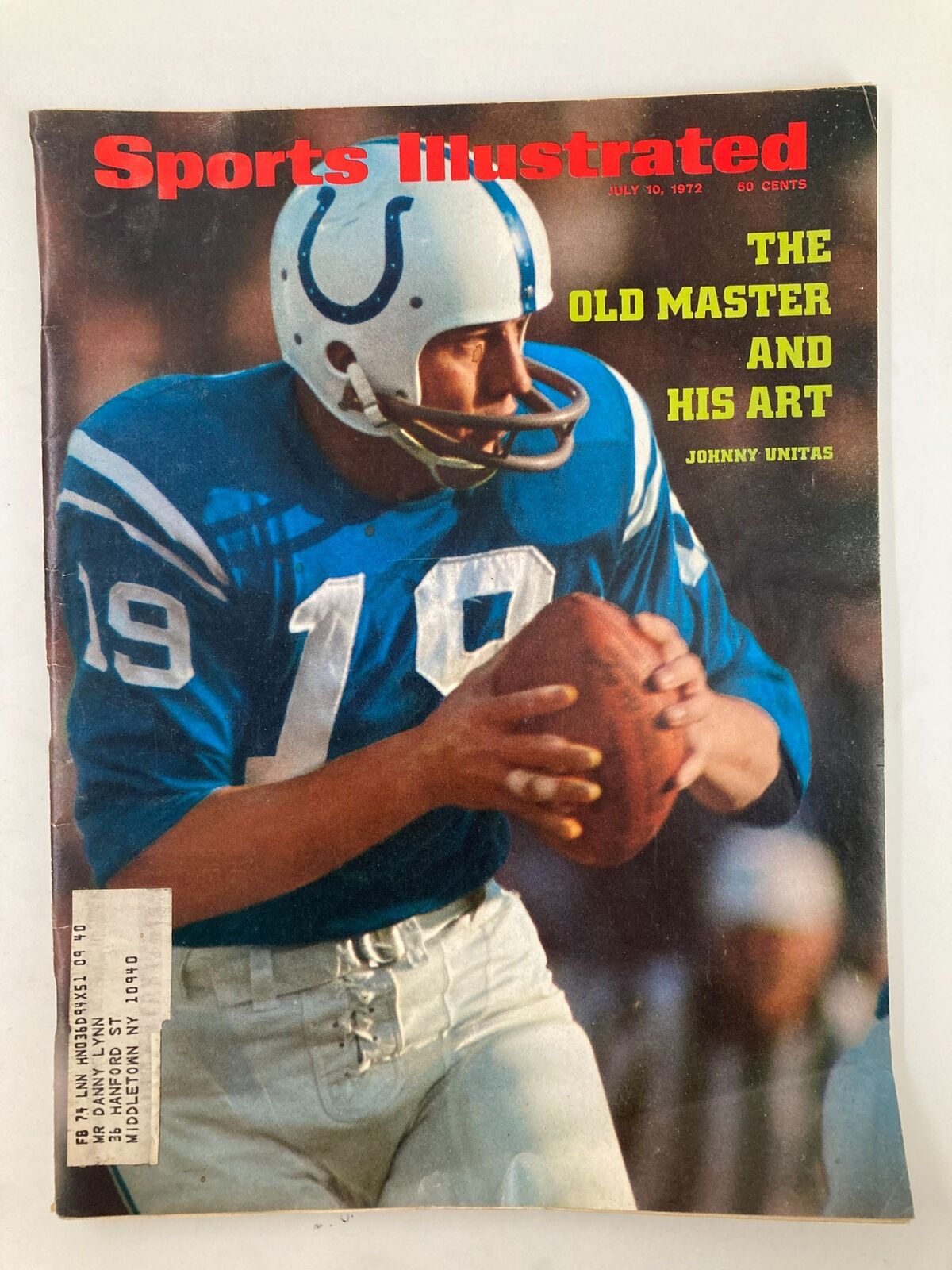 Sports Illustrated Magazine cover from July 10, 1972, featuring legendary quarterback Johnny Unitas, titled 'The Old Master and His Art.' The cover showcases Unitas in a blue football jersey with the number 19, preparing to throw a football, capturing a pivotal moment in sports history.