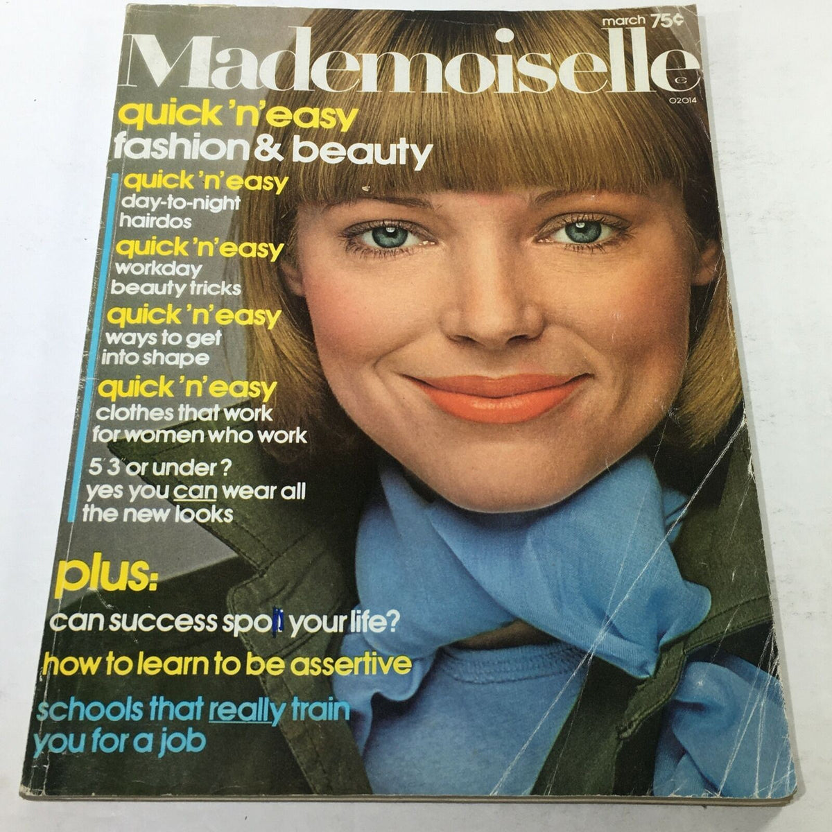 Cover of VTG Mademoiselle Magazine: March 1975 featuring a close-up of a smiling woman with a fashionable hairstyle, showcasing 'quick n easy' fashion and beauty tips.