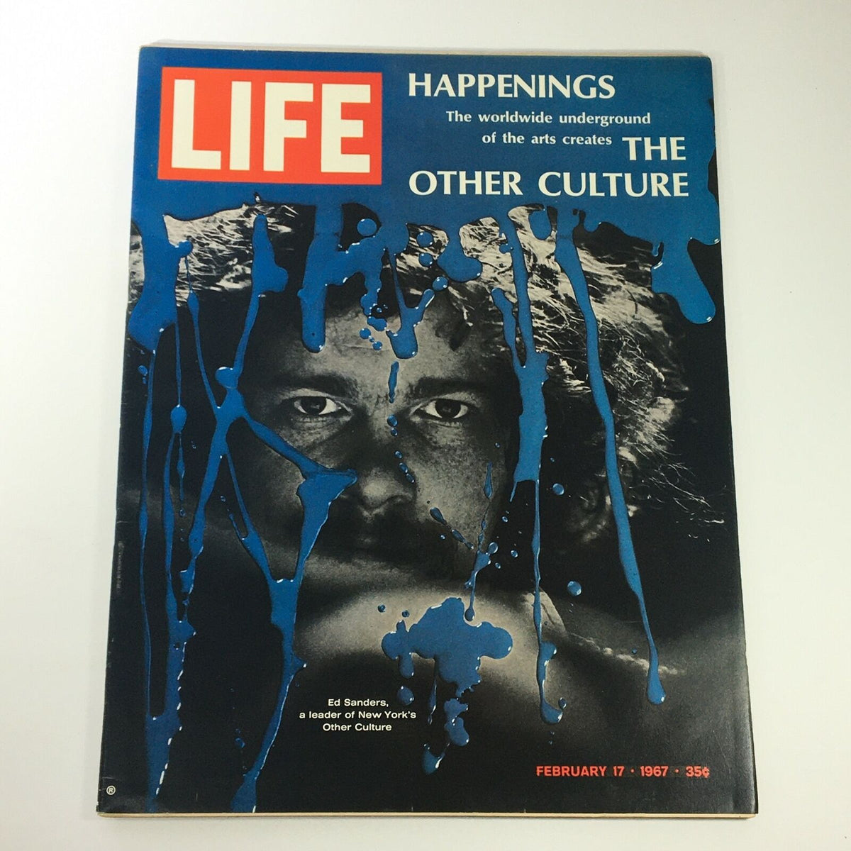 VTG Life Magazine February 17 1967 Ed Sanders cover featuring striking blue paint splatters and a close-up of Ed Sanders, highlighting the theme 'The Other Culture'.