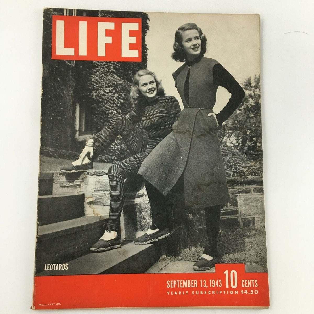 Cover of VTG Life Magazine from September 13, 1943 featuring leotards and two women posed outdoors. Includes iconic red 'LIFE' logo, price of 10 cents, and a glimpse into 1940s fashion culture.