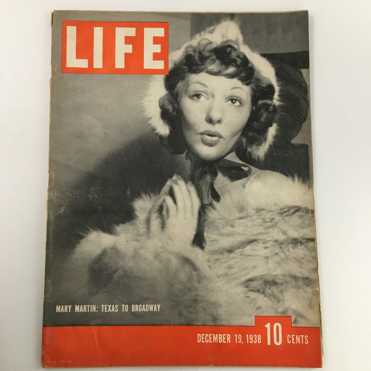 Cover of VTG Life Magazine dated December 19, 1938 featuring Mary Martin, with the headline 'Mary Martin: Texas to Broadway' and the magazine price of 10 cents.