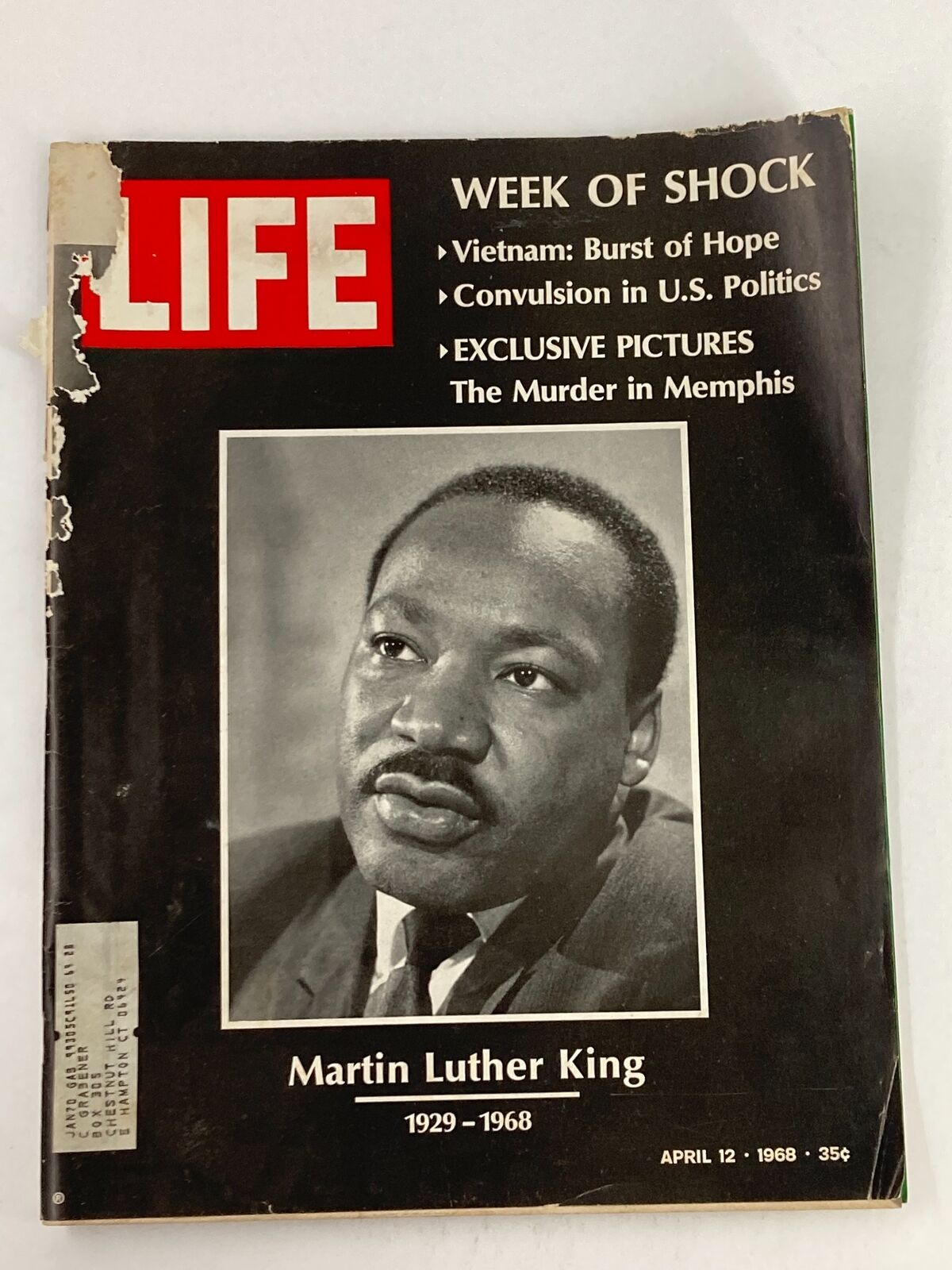 Cover of VTG Life Magazine April 12 1968 featuring Martin Luther King Jr. with headline 'Week of Shock' and topics such as Vietnam and exclusive pictures.