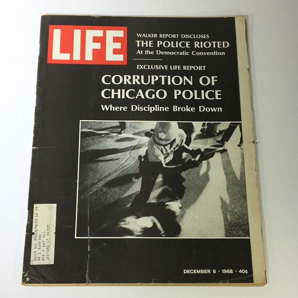 VTG Life Magazine December 6, 1968 cover featuring a stark image on the Corruption of Chicago Police, showcasing a police officer during the unrest, a significant reflection of sociopolitical issues in America.