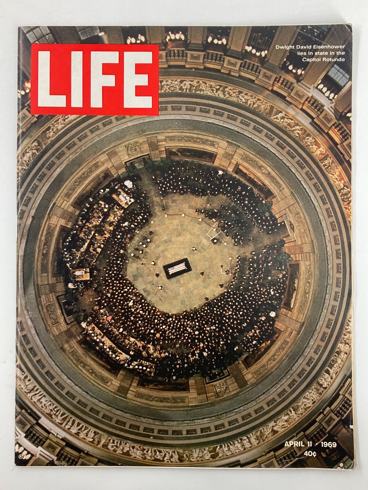 VTG Life Magazine April 11 1969 cover featuring Dwight David Eisenhower lying in state in the Capitol Rotunda, showcasing a crowd gathered in mourning.
