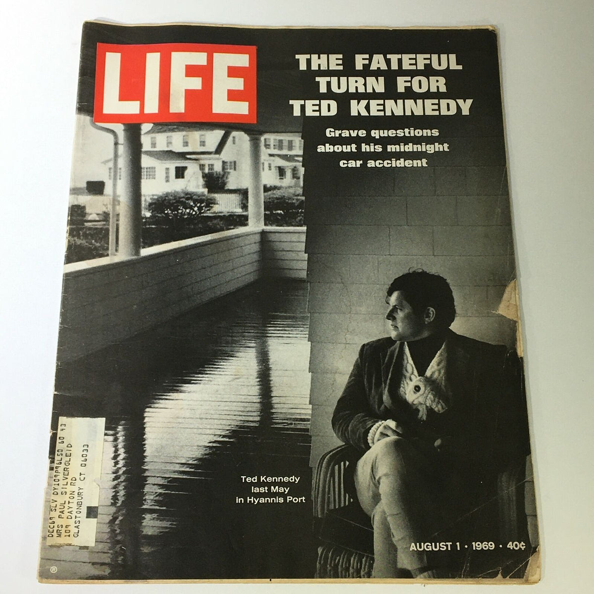 Cover of VTG Life Magazine August 1, 1969 featuring Ted Kennedy, with the headline about his midnight car accident.