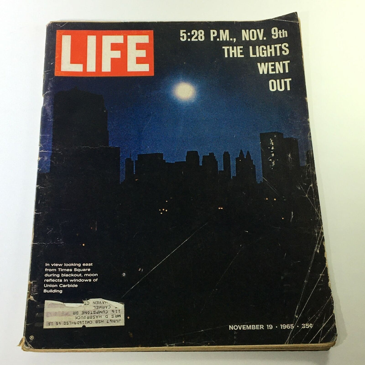 Cover of VTG Life Magazine November 19 1965 featuring the article 'The Lights Went Out' about Times Square during a blackout, showcasing a moonlit skyline.
