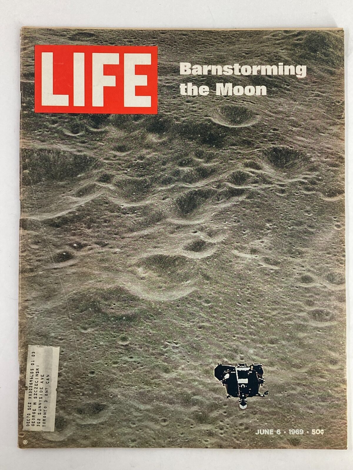 Vintage Life Magazine cover from June 6, 1969, featuring the title 'Barnstorming the Moon' with a lunar landscape and spacecraft image, reflecting the era of space exploration.