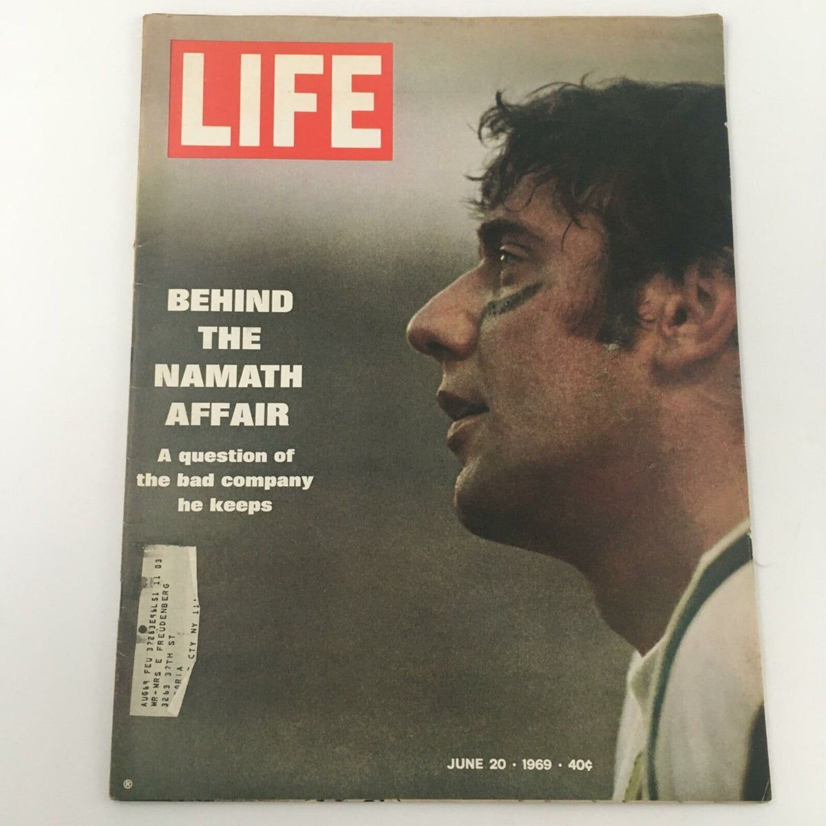 Cover of VTG Life Magazine, dated June 20, 1969, featuring Joe Namath with the headline 'Behind the Namath Affair' discussing the controversies surrounding the NFL star.