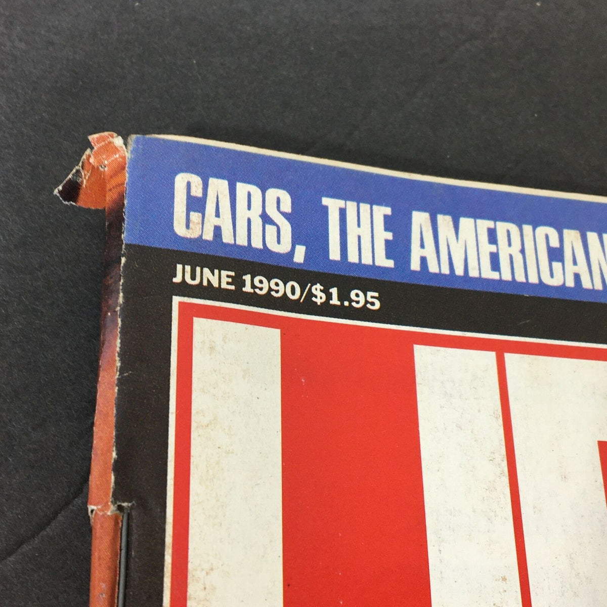 Top edge of Life Magazine June 1990, displaying the publication's date and price, emphasizing the vintage nature of the magazine.