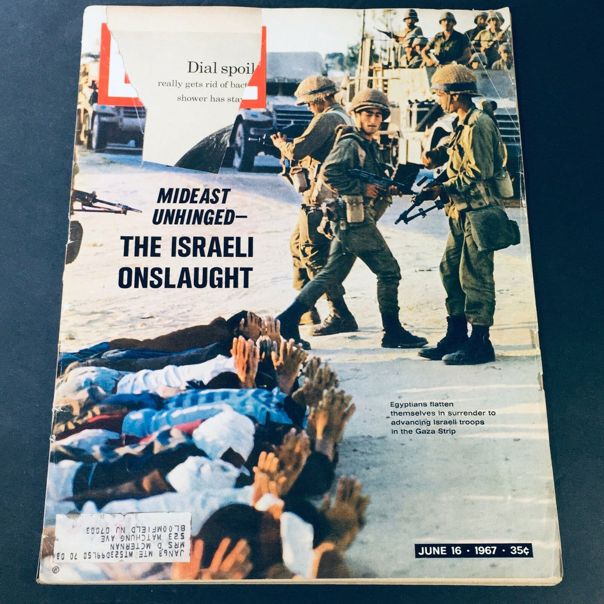 Cover of VTG Life Magazine June 16 1967 - Mideast Unhinged: The Israeli Onslaught, featuring soldiers and individuals in a surrender position during a historic moment in the Middle Eastern conflict.