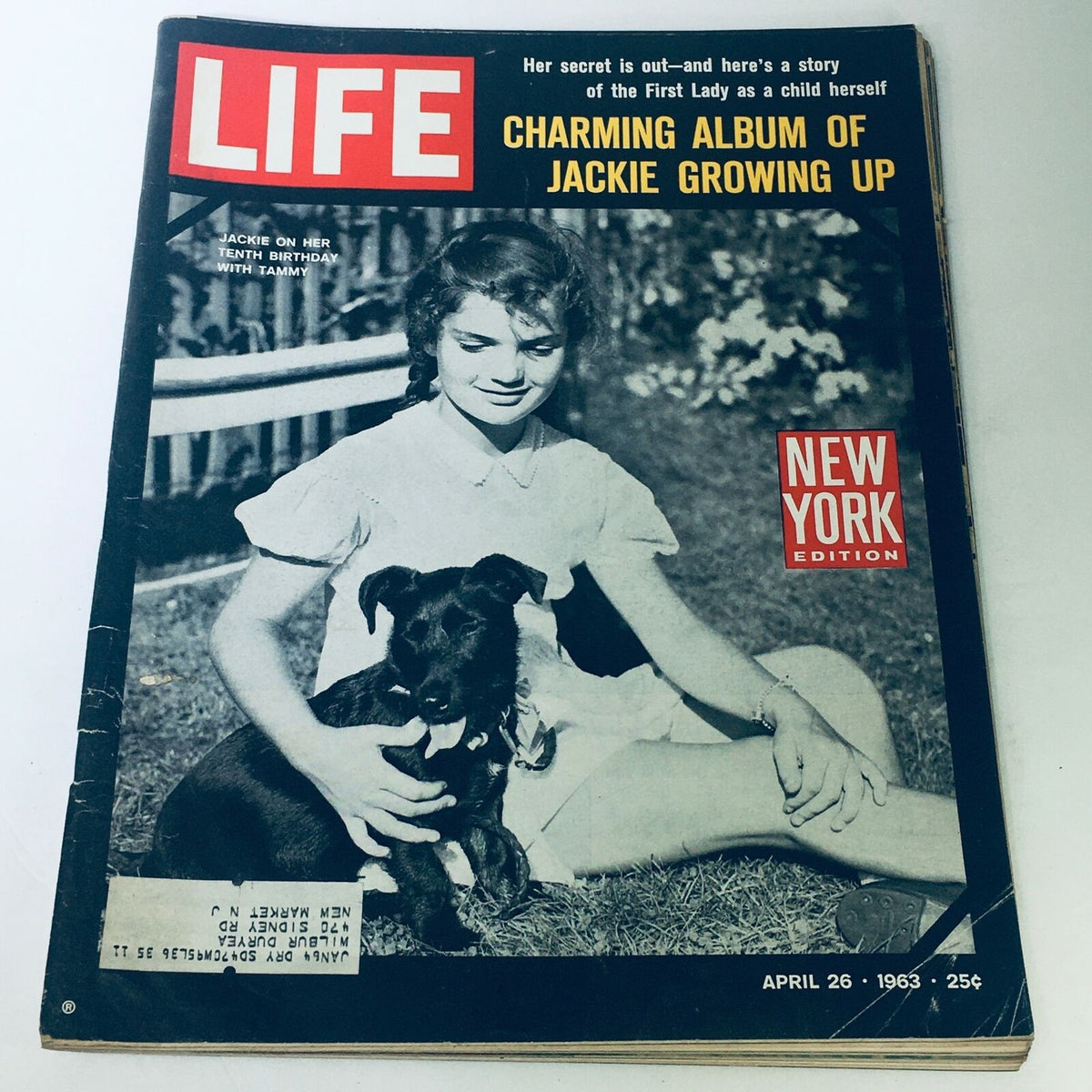 Life Magazine April 26, 1963 cover featuring Jackie Kennedy at her tenth birthday with her dog, capturing a nostalgic moment in American history.