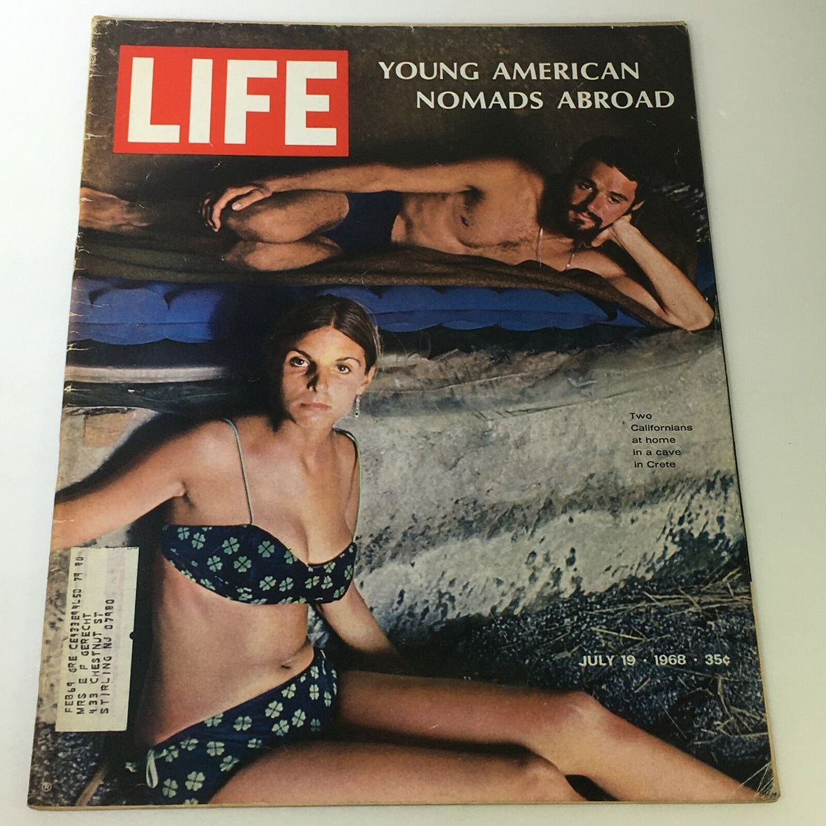 Cover of VTG Life Magazine, July 19, 1968, featuring an article on Young American Nomads Abroad in a Cave in Crete, showcasing two Californians at home in a cave with an engaging snapshot of 1960s adventure culture.