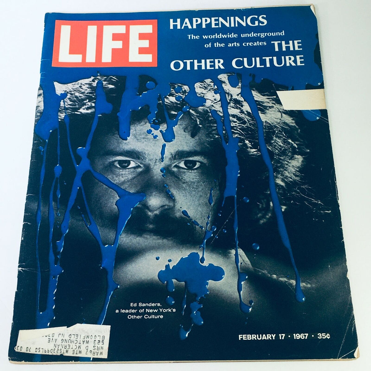 Cover of Life Magazine February 17, 1967 featuring Ed Sanders, leader of New York's Other Culture, with a striking visual of blue paint drips on the black and white photo.