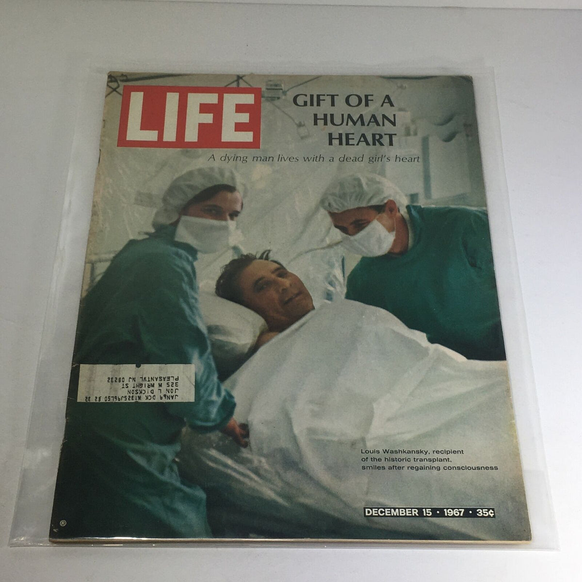 Cover of VTG Life Magazine from December 15, 1967, featuring Louis Washkansky, the first recipient of a successful heart transplant, surrounded by medical staff in surgical attire.