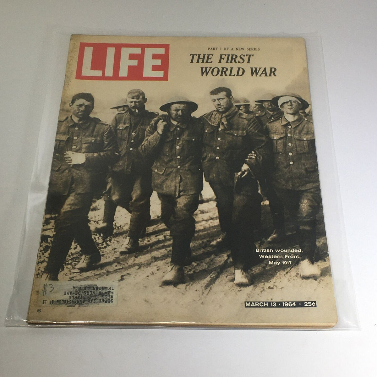 Cover of VTG Life Magazine dated March 13, 1964, featuring The First World War, depicting British wounded soldiers.
