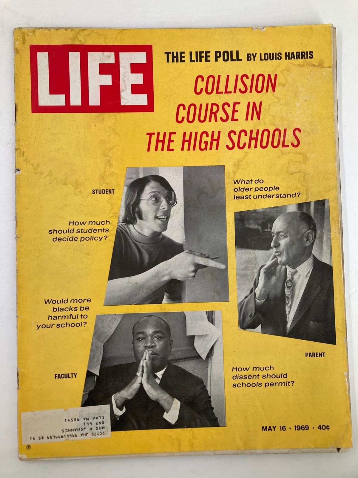 Cover of VTG Life Magazine May 16, 1969 featuring the article 'Collision Course in The High Schools' with questions on education, highlighting student, faculty, and parent perspectives.