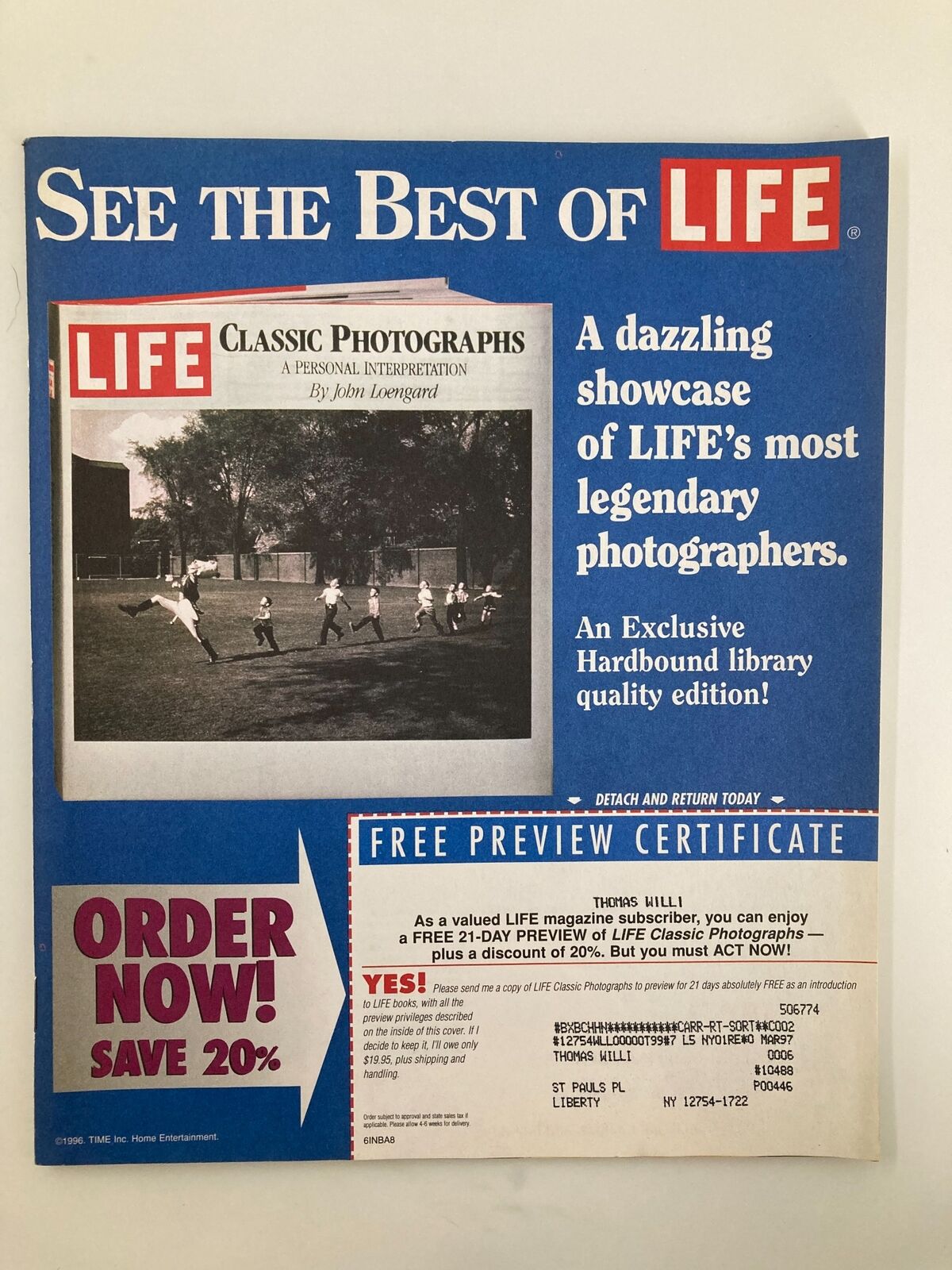 Back cover of Life Magazine June 1996 showcasing a promotional offer for 'LIFE Classic Photographs', including a free preview certificate for subscribers. The ad highlights legendary photographers featured in the magazine.