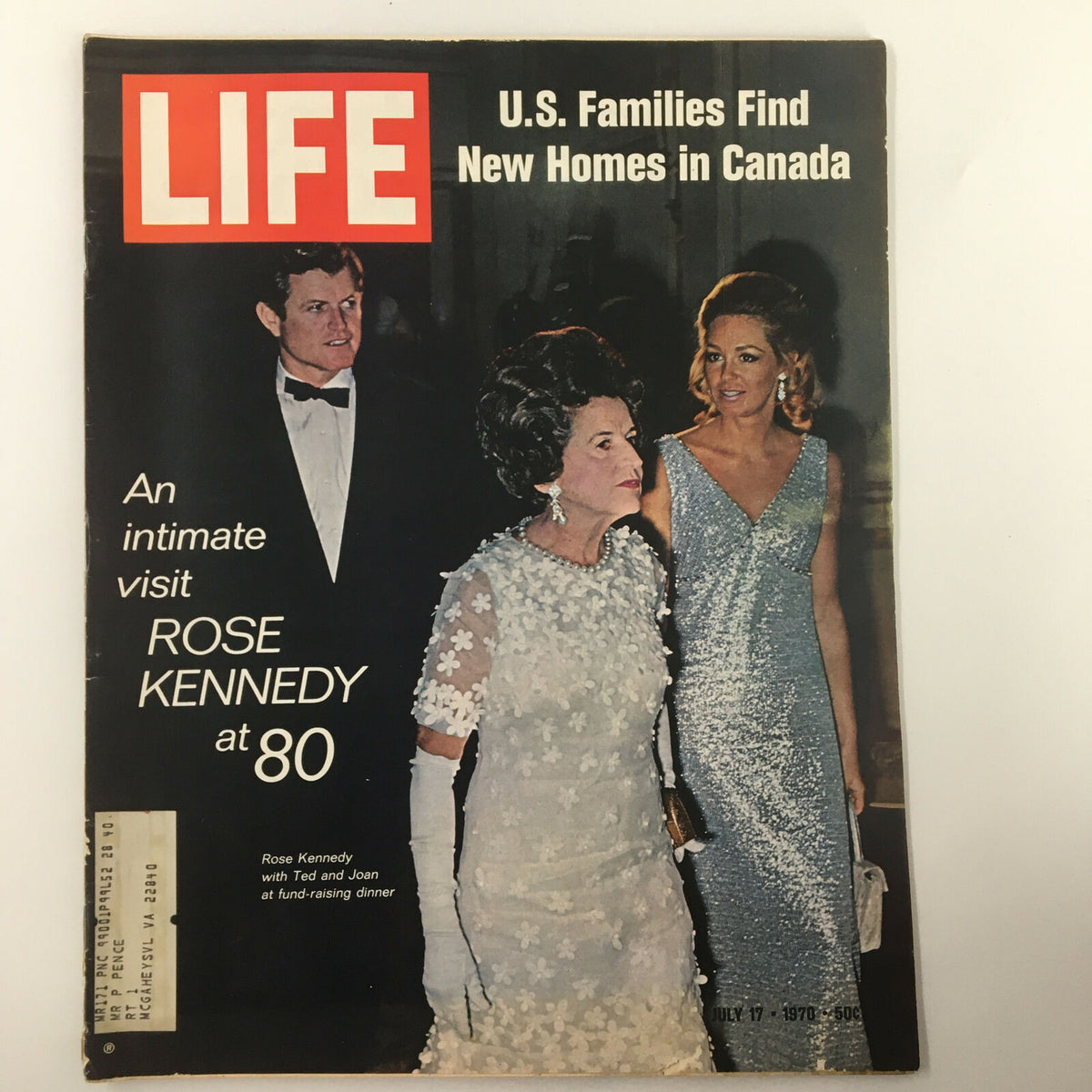 Vintage Life Magazine cover from July 17, 1970, featuring Rose Kennedy with Ted and Joan at a fundraising event, showcasing iconic fashion and historical significance.
