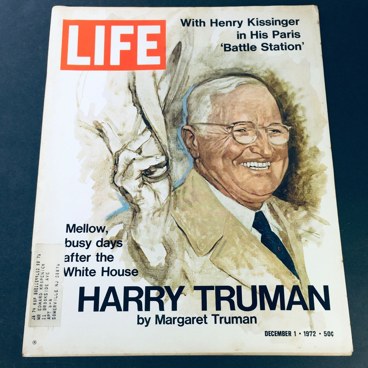 Life Magazine December 1, 1972 - Insightful Profile of Harry Truman by Margaret Truman