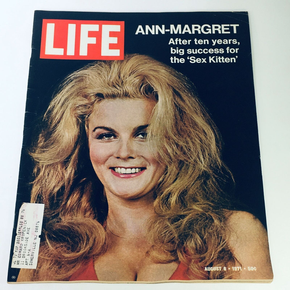 Cover of the August 6, 1971 issue of Life Magazine featuring Ann-Margret, highlighting her success as the 'Sex Kitten' after ten years.