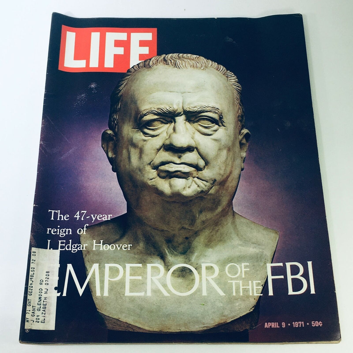 Vintage Life Magazine from April 9, 1971, featuring the cover story 'Reign of J. Edgar Hoover: FBI Emperor' with a bust image of J. Edgar Hoover and magazine title prominently displayed.