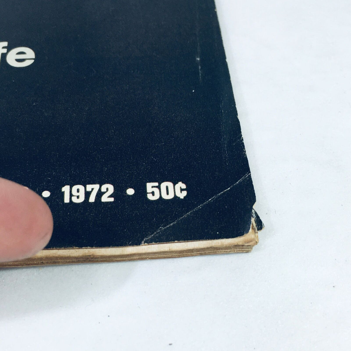 Close-up of the back cover of VTG Life Magazine May 19 1972, showing publication year '1972' and price '50¢'.
