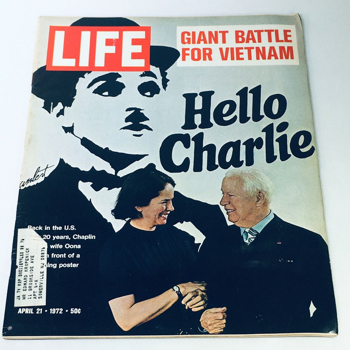 Vintage Life Magazine cover from April 21, 1972 featuring Charlie Chaplin, a spotlight on the Giant Battle for Vietnam, and a personal touch with an address label.
