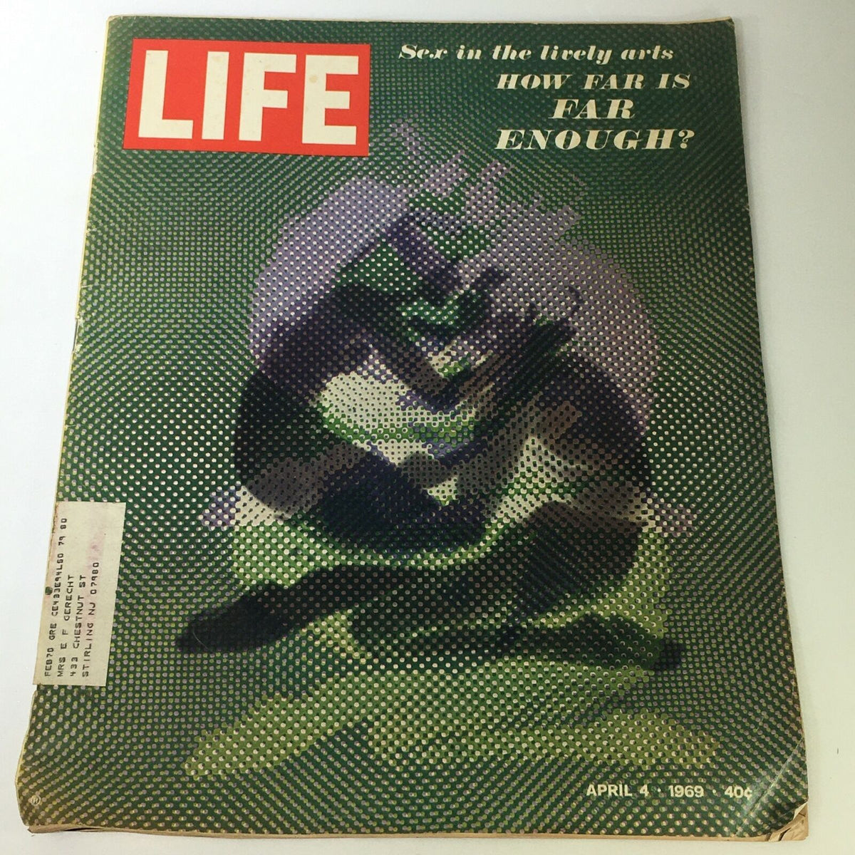 Vintage Life Magazine from April 4, 1969, featuring the cover titled 'Sex In The Lively Arts, How Far Is Far Enough?' The cover displays an artistic representation reflecting the theme of the magazine.