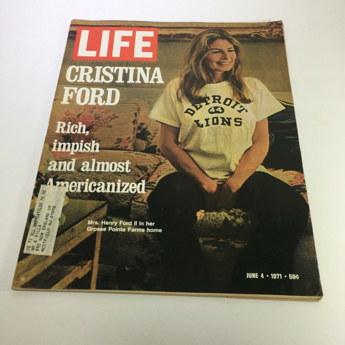 Vintage Life Magazine cover from June 4, 1971, featuring Cristina Ford, with the headline 'Rich, impish and almost Americanized', showcasing her in a Detroit Lions t-shirt, reflecting 1970s American culture.