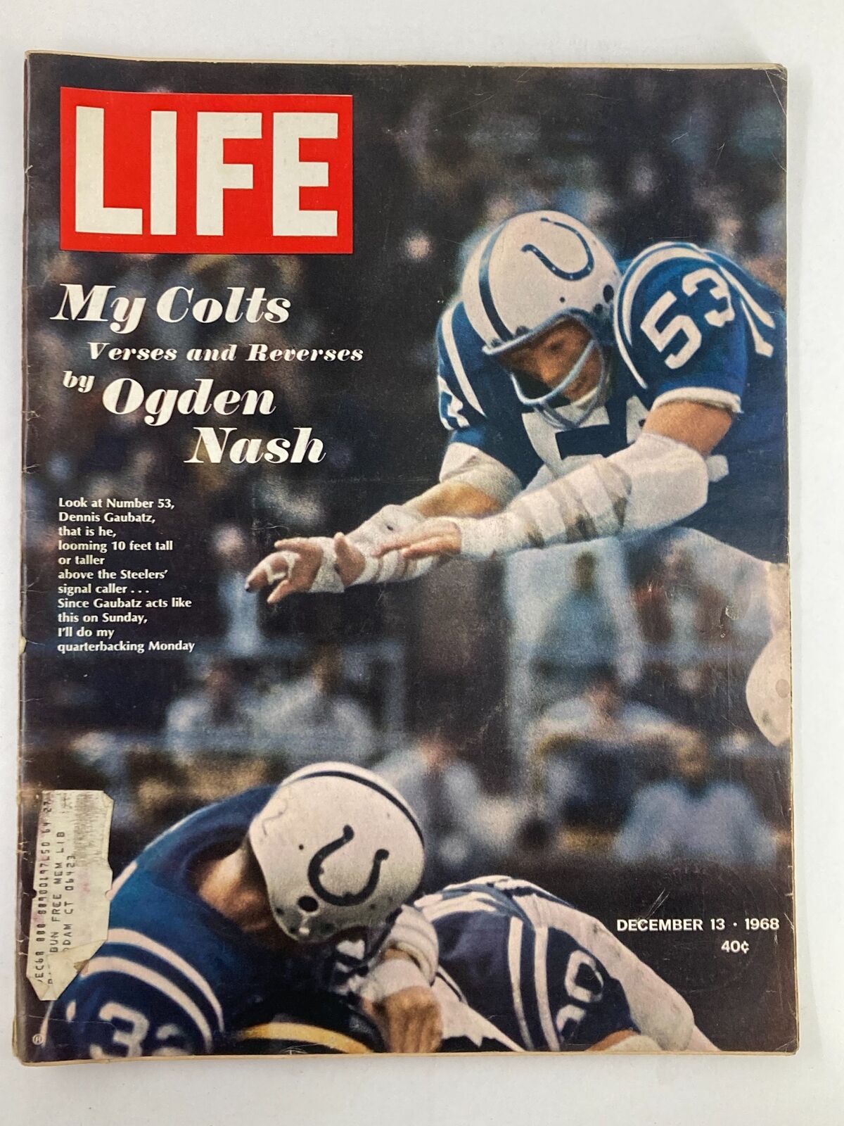 Cover of VTG Life Magazine December 13 1968 featuring the article 'My Colts: Verses and Reverses' by Dennis Gaubatz, showcasing Indianapolis Colts football action with players in uniforms.