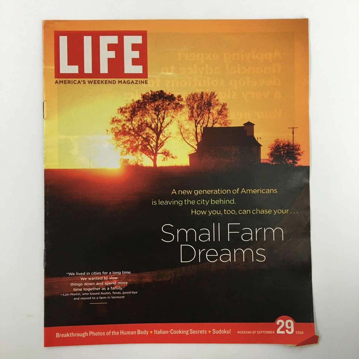 Cover of Life Magazine titled 'Small Farm Dreams' dated September 29, 2006, featuring an idyllic sunset landscape and evocative themes of rural life.