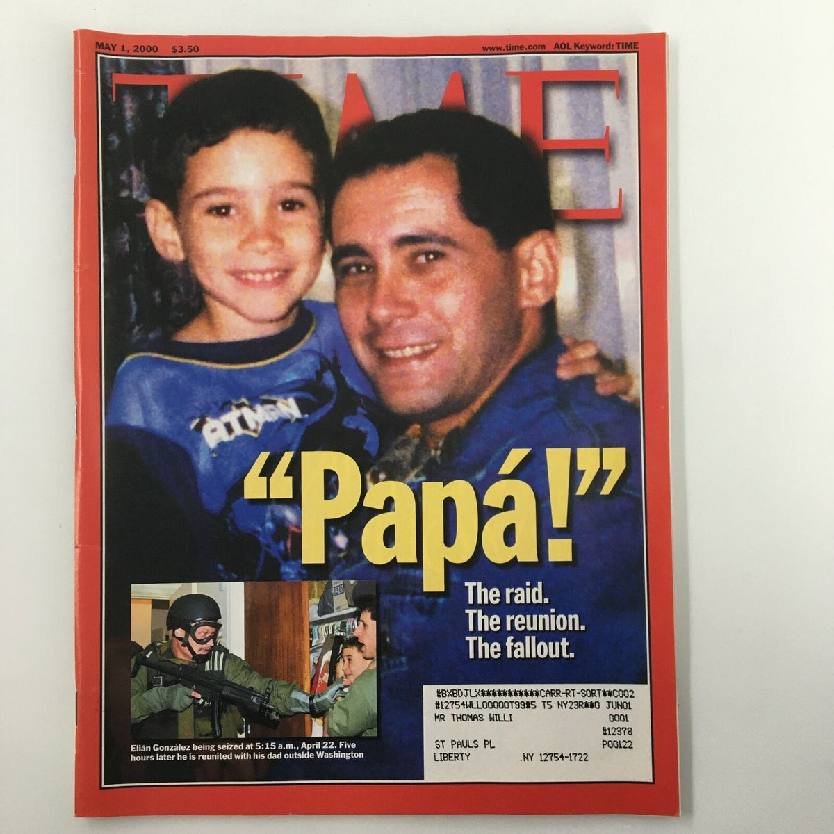 Time Magazine May 1 2000 cover featuring Elian Gonzalez with his father, titled 'Papá!' The Raid, The Reunion, The Fallout.