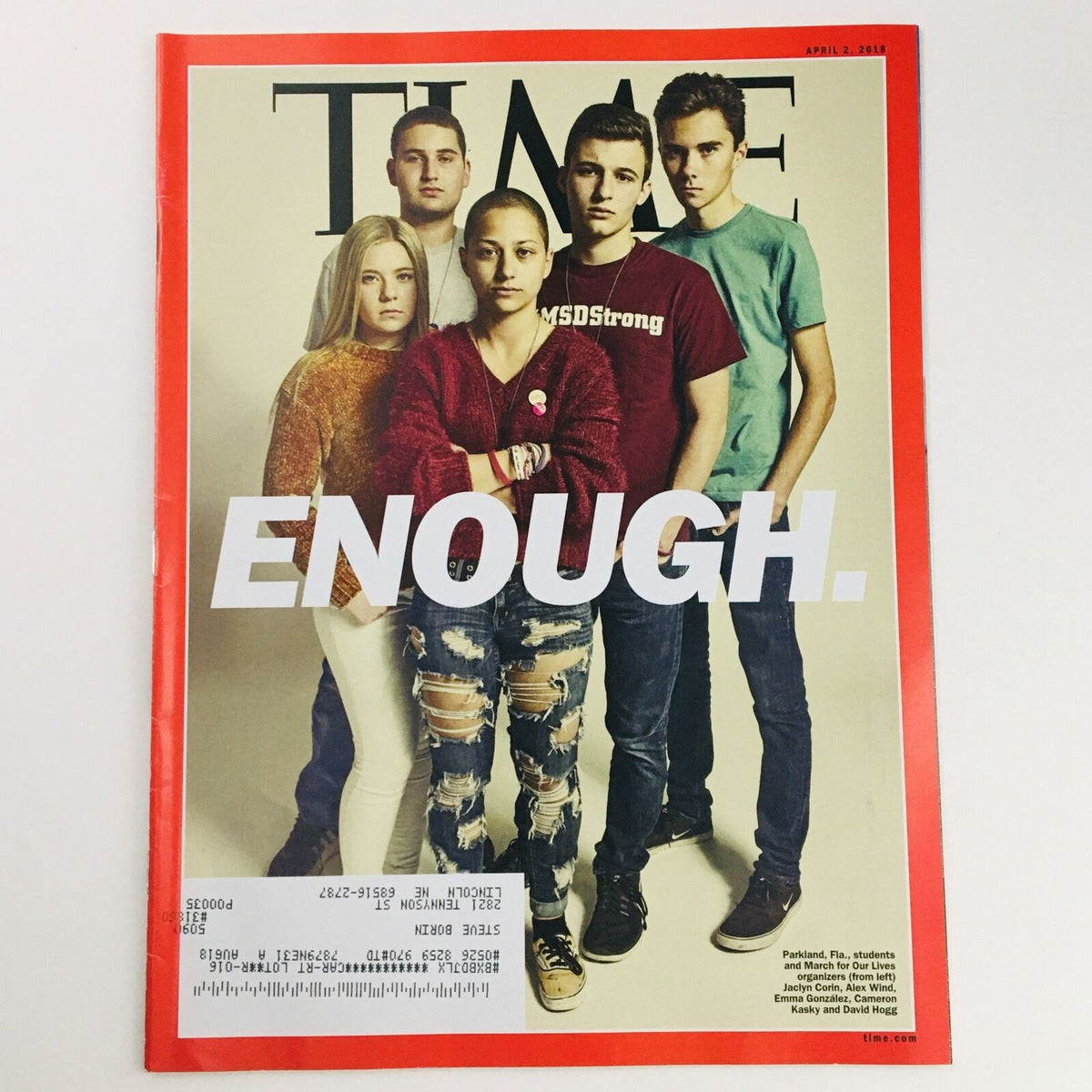 Time Magazine cover from April 2, 2018 featuring March For Our Lives organizers, including Jaclyn Corin, with the bold title 'ENOUGH.' This issue highlights the youth-driven movement for gun control and social change.