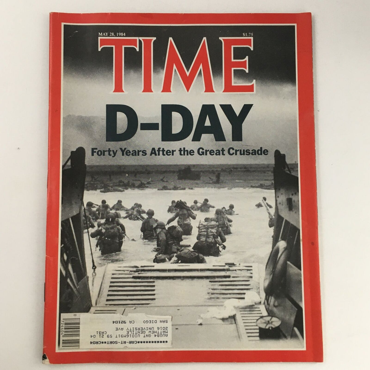 Cover of Time Magazine from May 28, 1984, titled "Dooms Day WWII: Forty Years After The Great Crusade," featuring soldiers landing on the beach during World War II, showcasing significant historical moments.