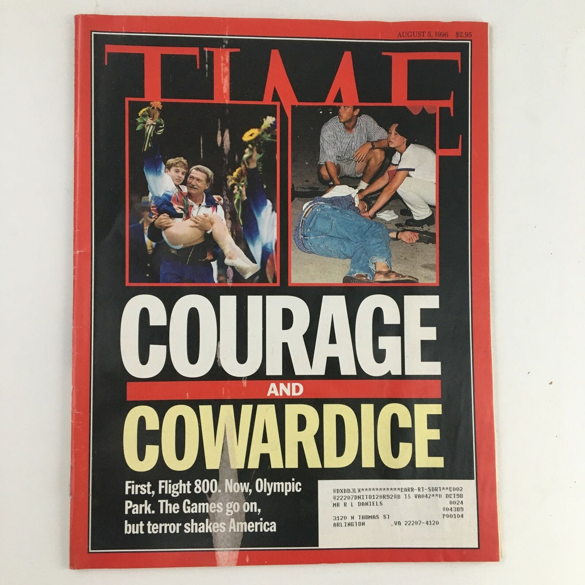 Time Magazine August 5, 1996, Cover featuring the themes of Courage and Cowardice with impactful visuals from the Olympic Park.