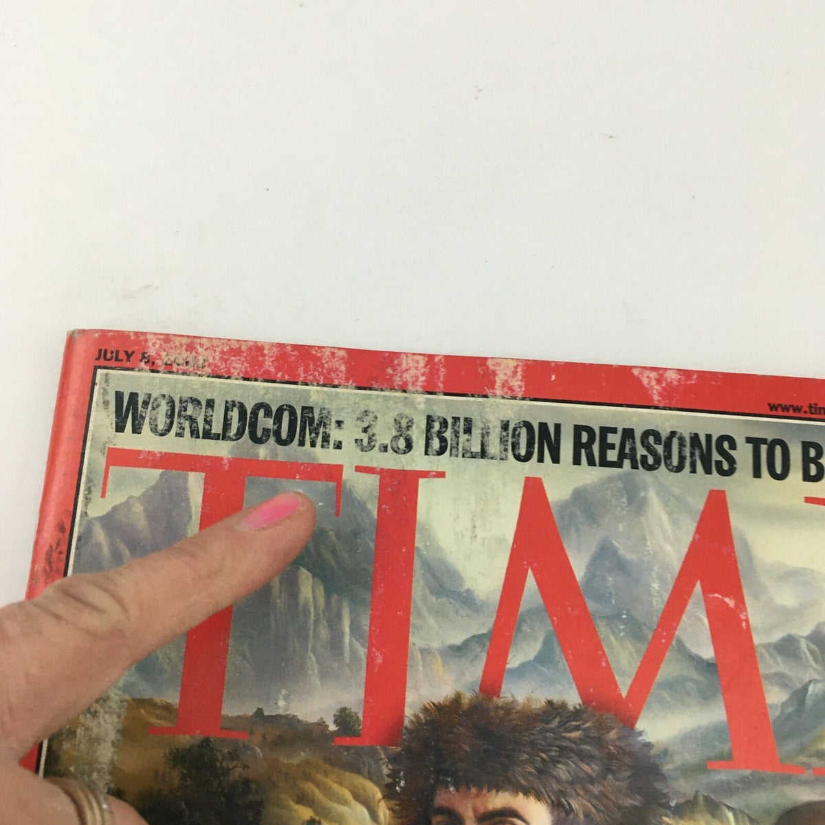 Close-up of Time Magazine July 8, 2002 cover, displaying the headline WORLDCOM: 3.8 Billion Reasons to Be Furious, along with a portion of the Lewis & Clark feature.