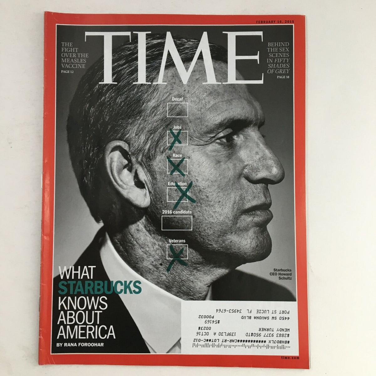 Cover of Time Magazine dated February 16, 2015, featuring Starbucks CEO Howard Schultz along with an article about the Measles Vaccine, highlighting topics such as what Starbucks knows about America.