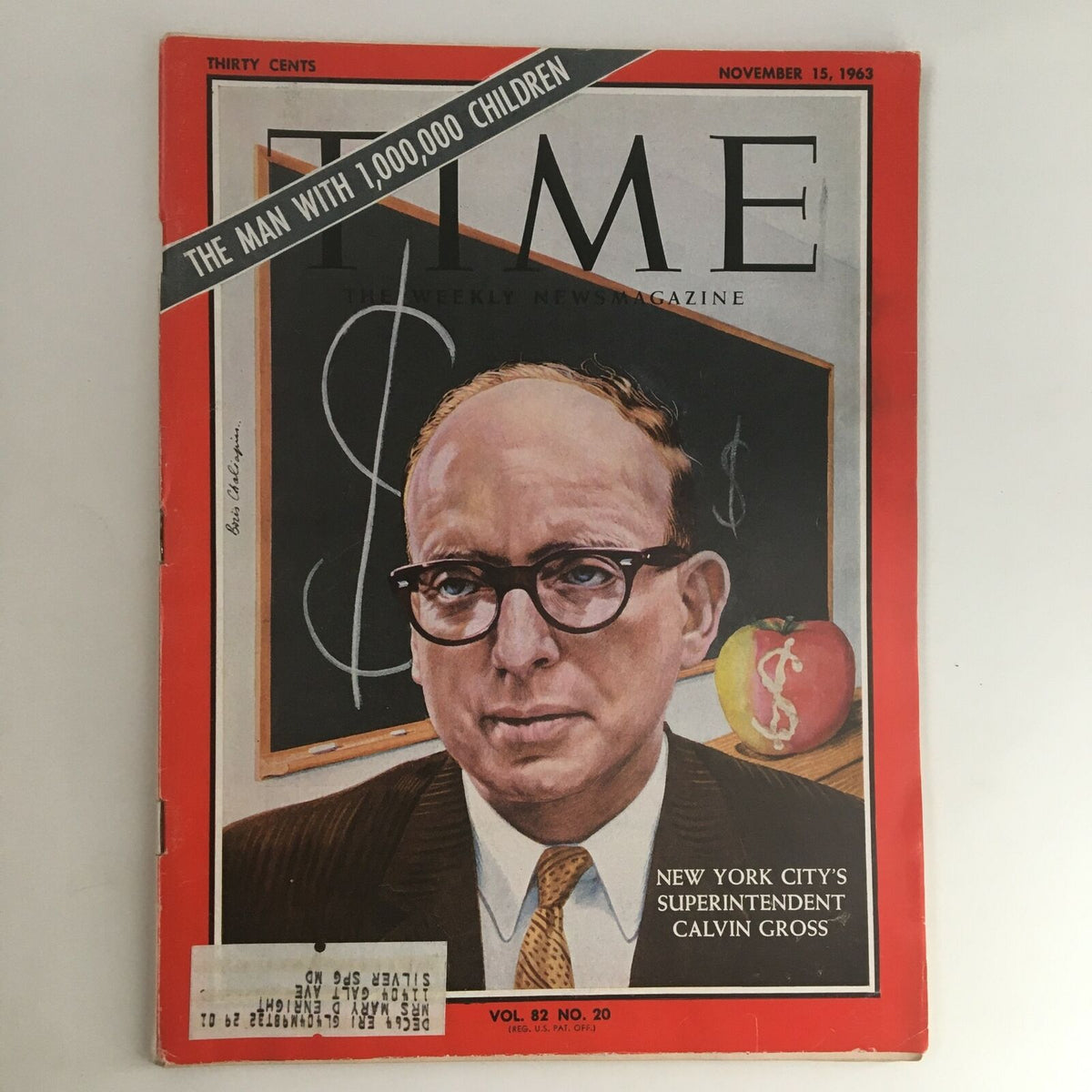 Cover of Time Magazine from November 15, 1963, featuring NYC Superintendent Calvin Gross, Volume 82, Number 20. The image showcases a portrait of Gross against a backdrop of educational symbols, highlighting significant themes in American education during the 1960s.